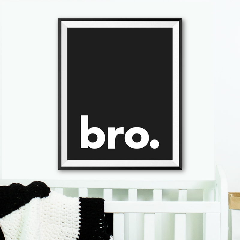 Bro. Baskı Minimalist tipograf - Baby Nursery Quotes incelemesi ve fiyatı